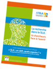 Livret Recherche dans la SLA Livret Recherche dans la SLA